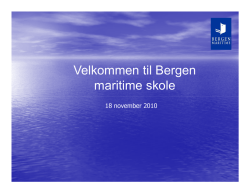 Presentasjon Bergen maritime videregående skole