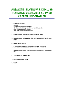 årsmøte i elverum rideklubb torsdag 20.02.2014 kl 19.00 kafeen i