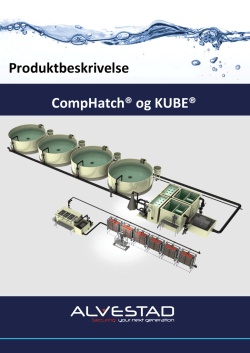 CompHatch® og KUBE® Produktbeskrivelse