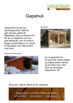 Gapahuk - Sæteråsen Sag & Høvleri