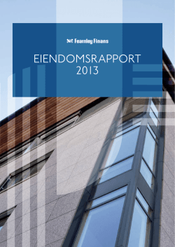 EiEndomsrapport 2013 - Fearnley Project Finance
