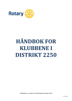 H&Aring;NDBOK FOR KLUBBENE I DISTRIKT 2250