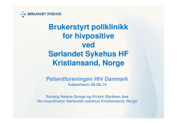 Brukerstyrt poliklinikk for hivpositive ved Sørlandet Sykehus