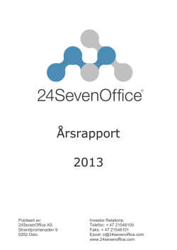 Årsrapport 2013 - 24SevenOffice Investor Relations