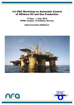 1st IFAC Workshop on Automatic Control of Offshore Oil