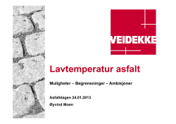 Lavtemperatur asfalt - Norsk Asfaltforening