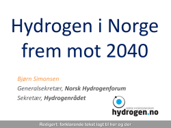 Hydrogen i Norge og samhandling mellom dagens gassbransje og