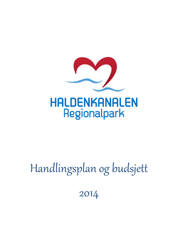 Handlingsplan og budsjett 2014 – Regionalpark Haldenkanalen