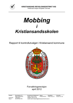 Mobbing i Kristiansandsskolen - Kristiansand revisjonsdistrikt IKS