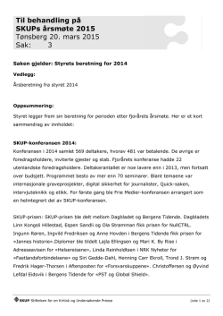 Til behandling på SKUPs årsmøte 2015 Tønsberg 20. mars 2015 Sak