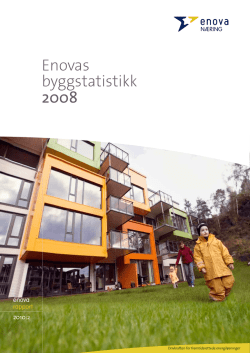 Enovas byggstatistikk 2008