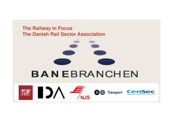 The Railway in Focus The Danish Rail Sector Association