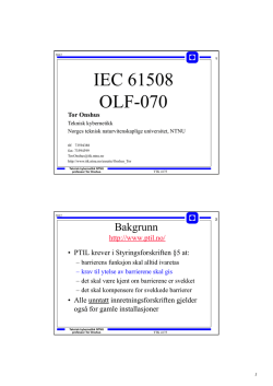 IEC 61508 OLF-070 - Institutt for teknisk kybernetikk