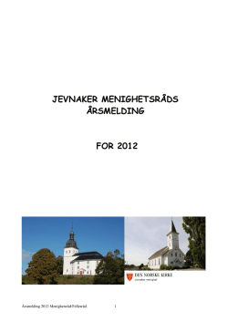 JEVNAKER MENIGHETSRÅDS ÅRSMELDING FOR 2012