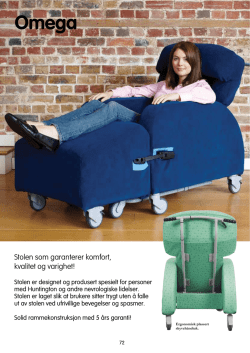 Stolen som garanterer komfort, kvalitet og varighet!