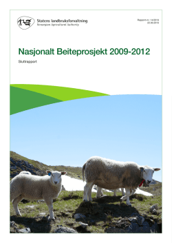 Nasjonalt Beiteprosjekt 2009-2012