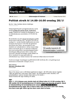 Politisk streik kl 14.00-16.00 onsdag 28/1!