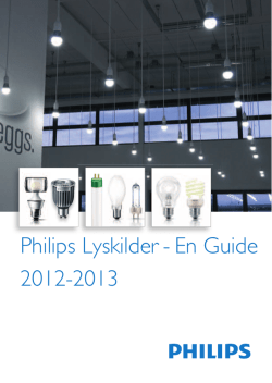 Philips Lyskilder - En Guide 2012-2013