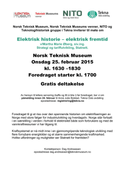 elektrisk fremtid Norsk Teknisk Museum Onsdag 25. februar 2015 kl