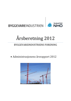 Årsberetning 2012 - Byggevareindustrien