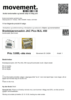 Brødskjæremaskin JAC Pico MJL 450 bordmodell, pent
