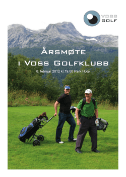 Årsmøte i Voss Golfklubb - Voss Golf og Aktivitetspark