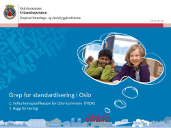Grep for standardisering i Oslo