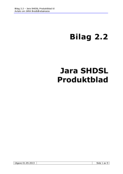 Bilag 2.2 Jara SHDSL Produktblad - Wholesale
