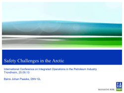 Safety Challenges in the Arctic - Center for Integrated Operations in