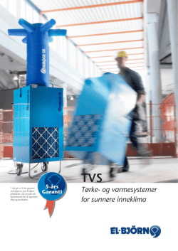 TVS Tørke- og varmesystemer for sunnere inneklima