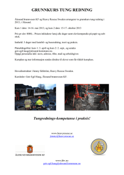 GRUNNKURS TUNG REDNING - Heavy Rescue Training Sweden