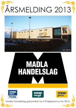 ÅRSMELDING 2013 - Velkommen til Madla Handelslags hjemmeside