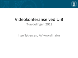 Videokonferanse ved UiB