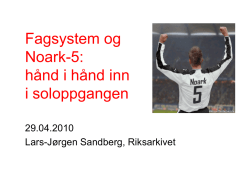 Lars Jørgen Sandberg, Riksarkivet