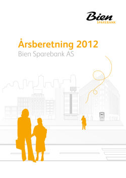 Rapport 2012 - Bien Sparebank AS