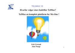 TELMAX 10 TelMax en komplett plattform for Mx