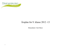 Årsplan for 9. klasse 2012 -13