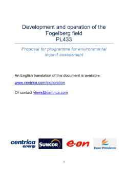 Development and operation of the Fogelberg field - July