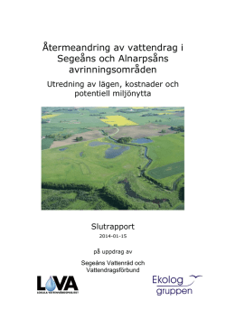 Återmeandring av vattendrag i Segeåns och Alnarpsåns