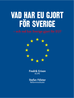 Vad har EU gjort för Sverige