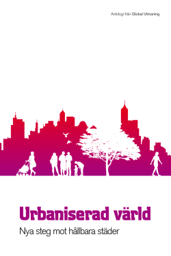 Urbaniserad värld – nya steg mot hållbara städer
