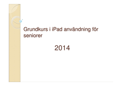 Grundkurs i iPad användning för seniorer