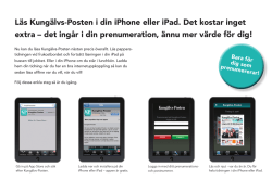 Läs Kungälvs-Posten i din iPhone eller iPad. Det kostar inget extra
