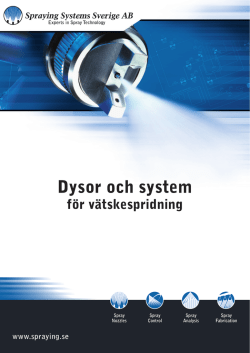 Dysor och system - Spraying Systems Sverige AB
