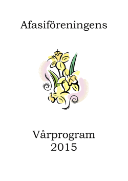 Afasiföreningens Vårprogram 2015