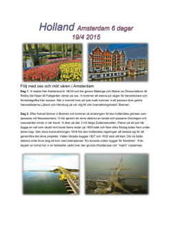 Följ med oss och möt våren i Amsterdam
