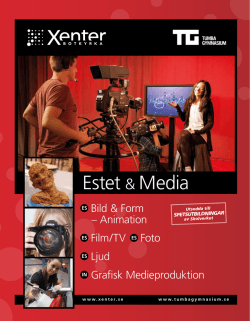 Estet & Media - Tumba Gymnasium