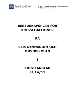 Beredskapsplan 2014.pdf - Christian 4:s Gymnasium