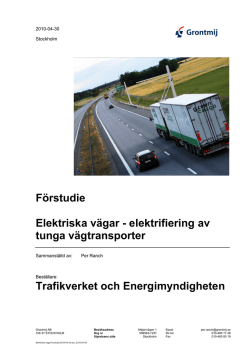 Förstudie Elektriska vägar - elektrifiering av tunga vägtransporter