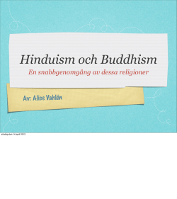 Hinduism och Buddhism En snabbgenomgång av dessa religioner